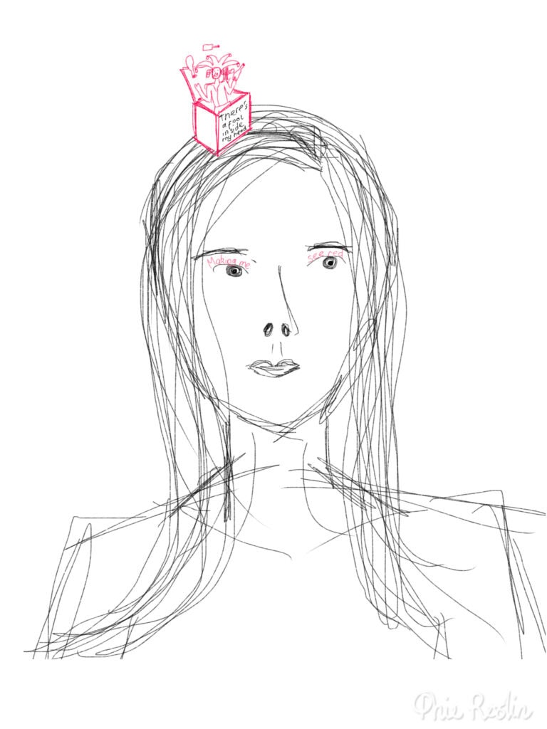 Digital self-portrait in black pen with red Jack in the box on head and text 'there's a fool inside my head' and 'making me see red' above eyes.